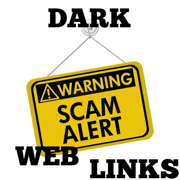 Dark Web Links Scam Alert